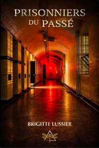 Prisonniers du passé