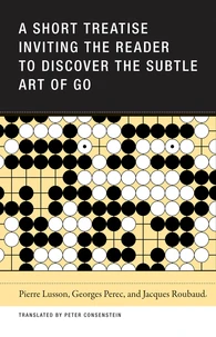 A short treatise inviting the reader to discover the suble art to go