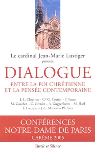 Dialogue entre la foi chrétienne et la pensée contemporaine