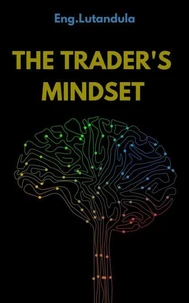 The Trader's Mindset