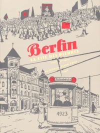 Berlin, La Cite Des Pierres