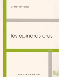 Les épinards crus