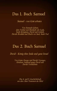 Das 4. und 5. Geschichtsbuch aus dem Alten Testament der Bibel