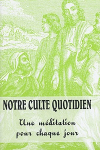 Jean-Louis Schaeffer et Philippe Volff - Notre culte quotidien N° 242, quatrième tr : .