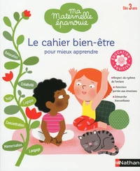 Le cahier bien-être pour mieux apprendre