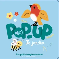 Mon pop-up sonore Le jardin