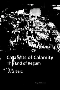 Cataclysms of Calamity
