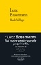 Lutz Bassmann - Black village.