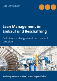 Lean Management im Einkauf und Beschaffung