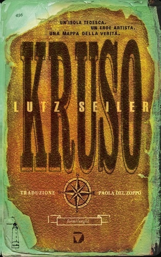 Lutz Seiler et Paola Del Zoppo - Kruso.