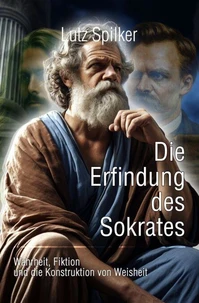 Die Erfindung des Sokrates