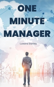Téléchargement gratuit du livre électronique pdf pour c One Minute Manager 9798215227602 par Luwana Stanley iBook ePub RTF in French