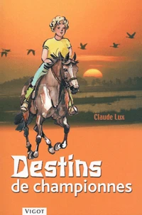 Destins de championnes
