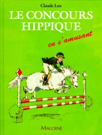 Le concours hippique en s'amusant