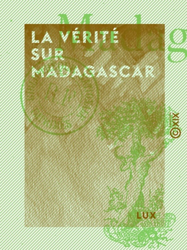 La Vérité sur Madagascar