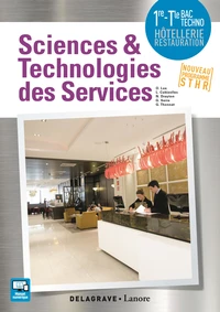Sciences et technologies des services 1ere Tle bac STHR