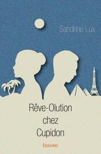 Rêve olution chez cupidon