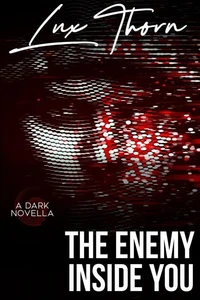 The Enemy Inside You