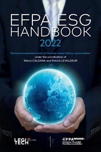 Luxembourg Efpa et Marco Caldana - EFPA ESG Handbook 2022 - Revised and expanded version of the book “Green Ethica”, second edition.