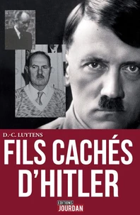 Les fils cachés d'Adolf Hitler
