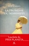 Luz Gabás - La promesse du Mississippi.