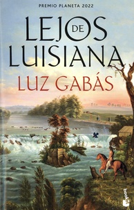 Luz Gabás - Lejos de Luisiana.