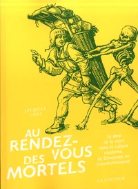 Au rendez-vous des mortels