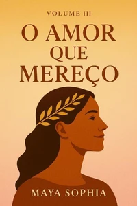 O Amor Que Mereço
