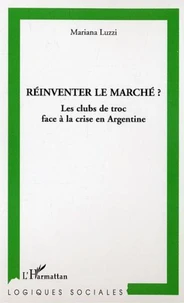 Réinventer le marché ?