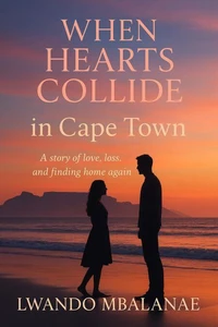 When Hearts Collide in Cape Town