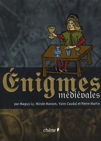 Enigmes médiévales