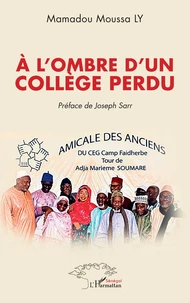 A l’ombre d’un collège perdu