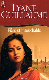 Lyane Guillaume - Fière et intouchable.