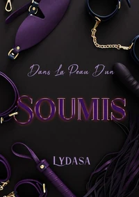 Dans la peau d'un soumis