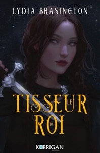 Le tisseur du roi - Le tisseur du roi T1
