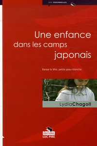 Une enfance dans les camps japonais