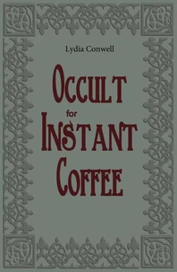 Occult for Instant Coffee