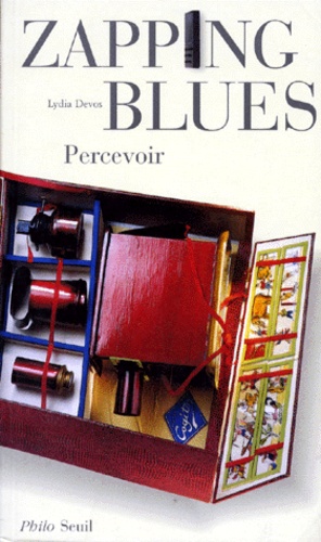 Zapping Blues. Percevoir - Occasion