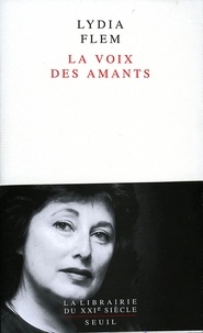 Lydia Flem - La Voix Des Amants.