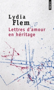 Lettres d'amour en héritage