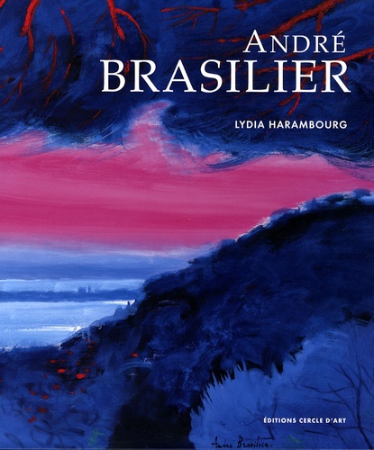 Lydia Harambourg - André Brasilier.