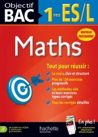 Lydia Misset-Rocherolle et Marie-Andrée Belarbi - Maths 1re ES/L.