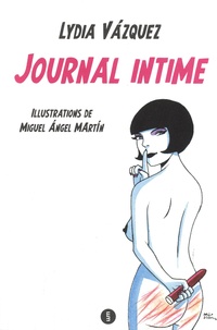 Lydia Vazquez - Journal intime.