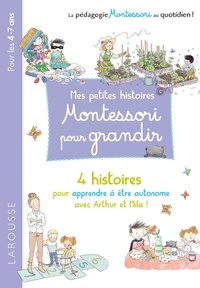 Lydie Barusseau - Mes petites histoires Montessori pour grandir.