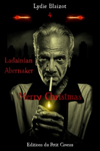 Lydie Blaizot - Merry Christmas - Ladainian Abernaker, T4.