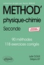 Lydie Clolus et Grégory Ley - Méthod' physique-chimie 2de - 90 méthodes, 118 exercices corrigés.