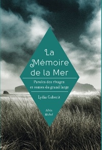 Lydie Gaborit - La Mémoire de la mer.