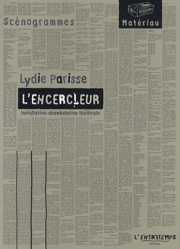 Lydie Parisse - L'encercleur.
