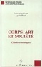 Lydie Pearl et  Collectif - CORPS ART ET SOCIETE. - Chimères et utopies.