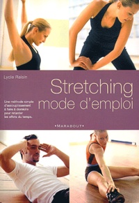 Lydie Raisin - Stretching Mode D'Emploi.